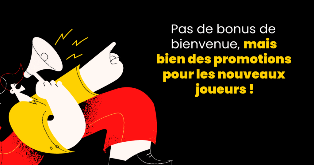 Plus de bonus de bienvenue, mais d'autres promotions
