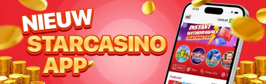 Nu beschikbaar: nieuwe StarCasino app!